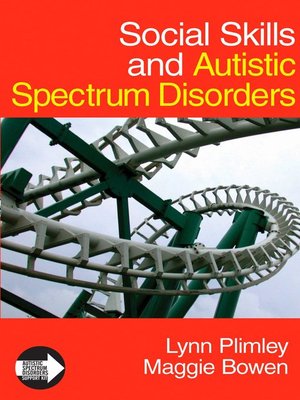 cover image of Social Skills and Autistic Spectrum Disorders